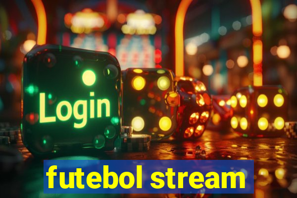 futebol stream